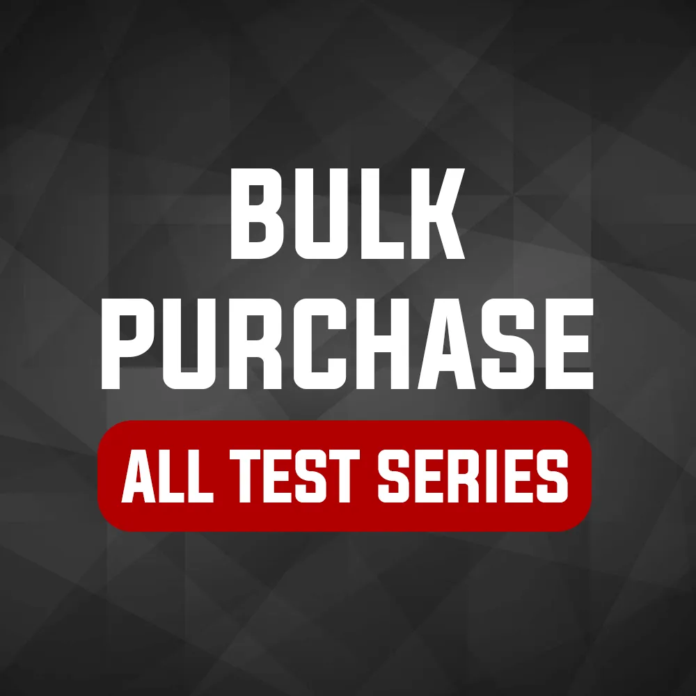 Bulk Package of All Test Series: Save Rs.1000