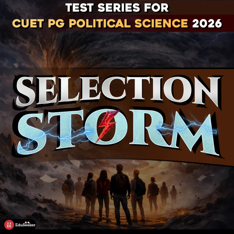 SELECTION STORM 2026 – CUET PG Political Science Test Series